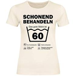 wowshirt Damen T-Shirt Schonend Behandeln Das Gute Stück Ist 60 Geschenk zum 60. Geburtstag 60 Jahre, Größe:M, Farbe:Natural von wowshirt